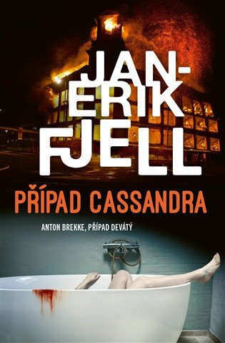 Kniha Případ Cassandra Jan-Erik Fjell