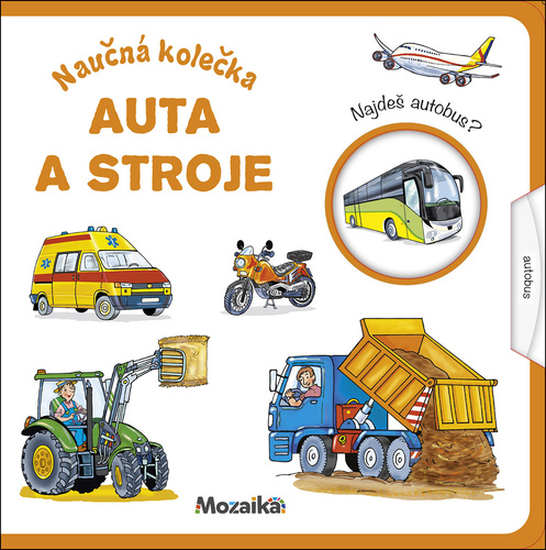 Kniha Naučná kolečka Auta a stroje 