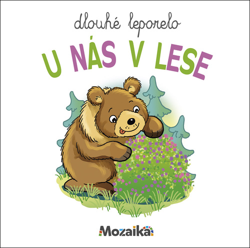 Kniha Dlouhé leporelo U nás v lese 