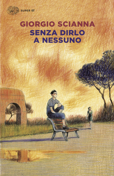Kniha Senza dirlo a nessuno Giorgio Scianna