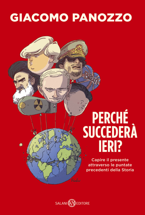 Kniha Perché succederà ieri? Giacomo Panozzo