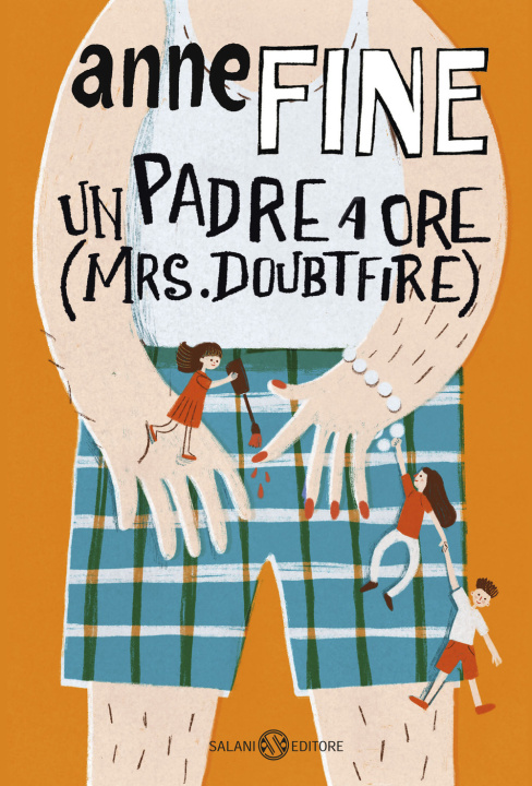 Kniha padre a ore (Mrs. Doubtfire) Anne Fine