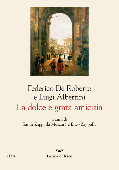 Kniha dolce e grata amicizia Federico De Roberto