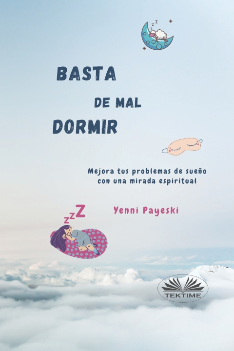 Kniha Basta De Mal Dormir Yenni Payeski