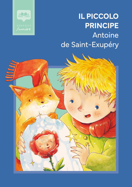 Libro Piccolo Principe Antoine de Saint-Exupery
