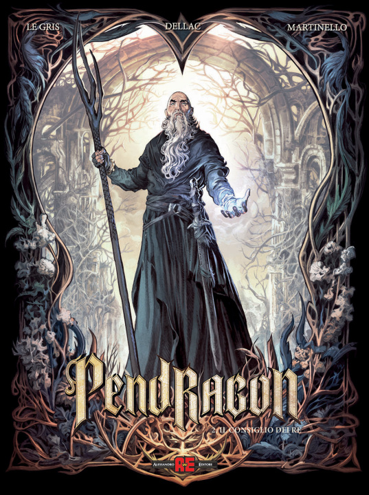 Kniha Pendragon Jérôme Le Gris