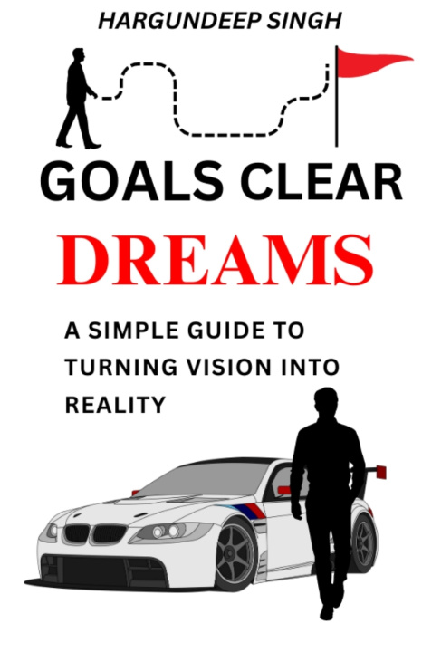 Kniha Goals Clear Dreams Hargundeep Singh