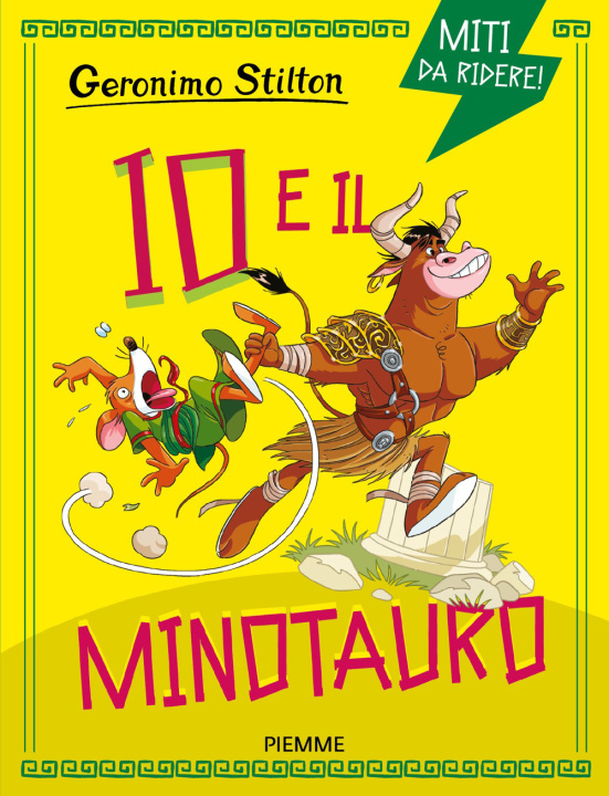 Książka Io e il Minotauro. Miti da ridere Geronimo Stilton