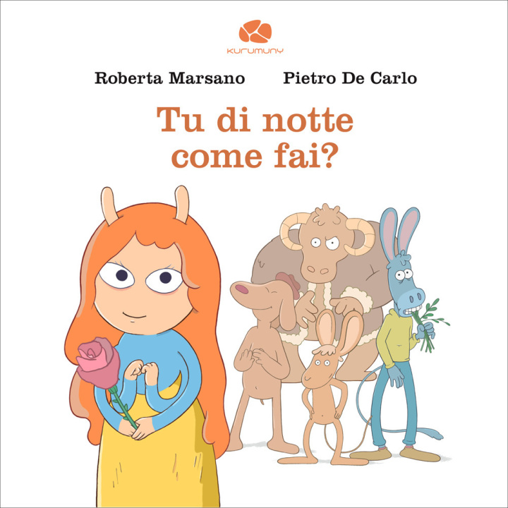 Kniha Tu di notte come fai? Roberta Marsano