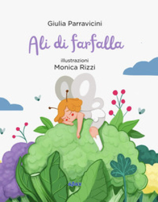 Kniha Ali di farfalla Giulia Parravicini