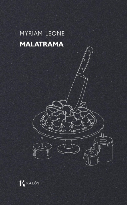 Kniha Malatrama Myriam Leone