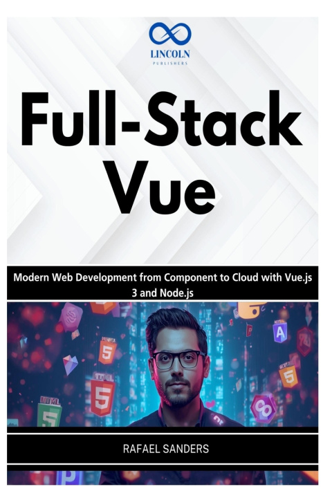 Kniha Full-Stack Vue Rafael Sanders