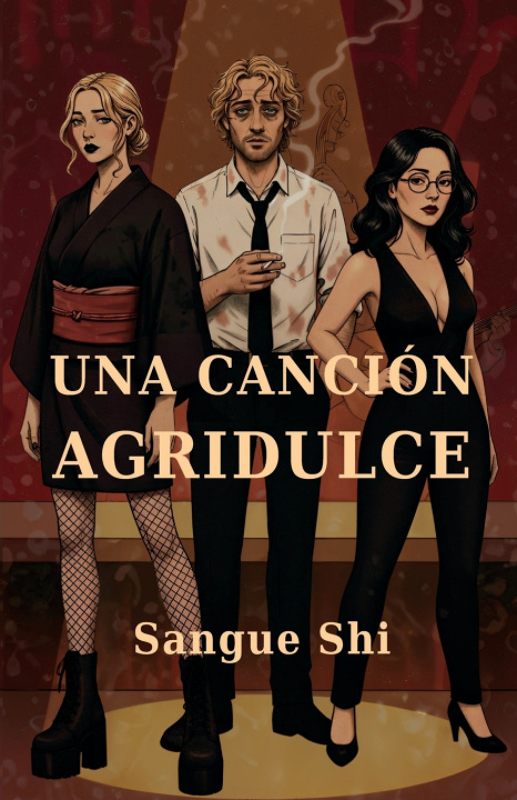 Kniha Una Canción Agridulce Sangue Shi