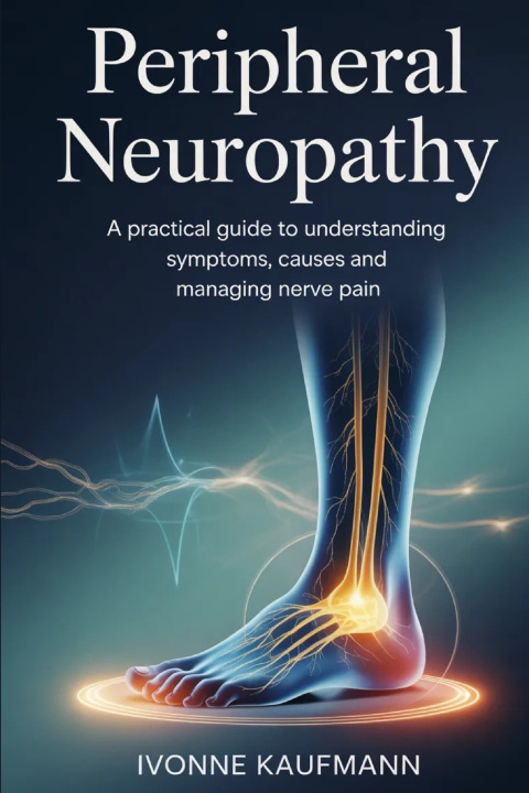Kniha Peripheral neuropathy Ivonne Kaufmann