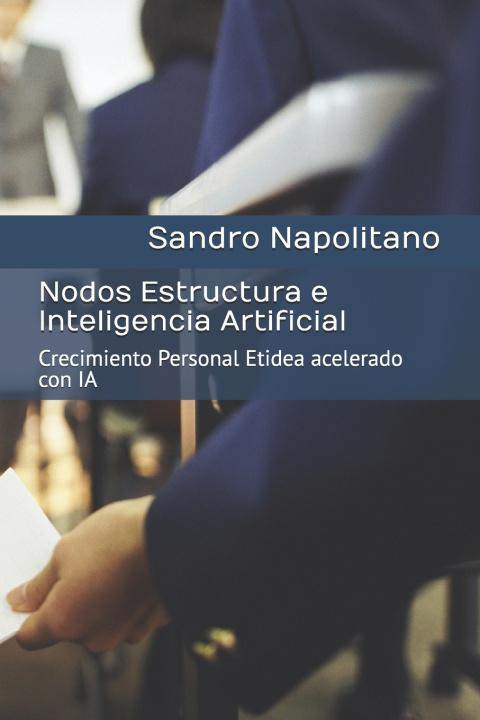 Knjiga Nodos Estructura e Inteligencia Artificial Sandro Napolitano