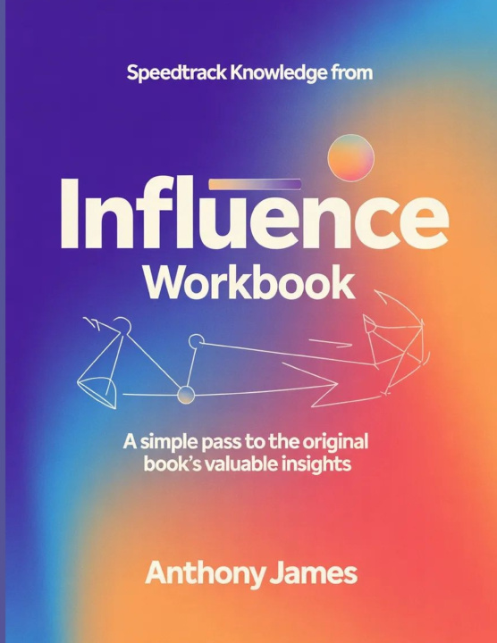 Könyv SpeedTrack Knowledge from Influence Anthony James