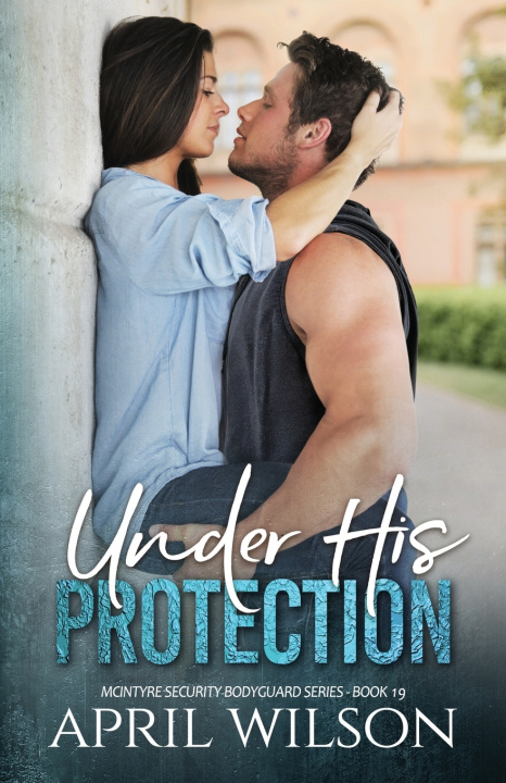 Kniha Under His Protection April Wilson