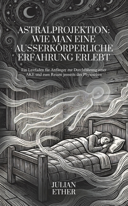 Boek Astralprojektion Julian Ether