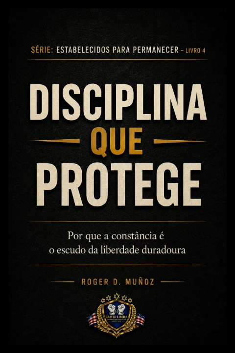 Kniha DISCIPLINA QUE PROTÉGÉ Roger D. Muñoz