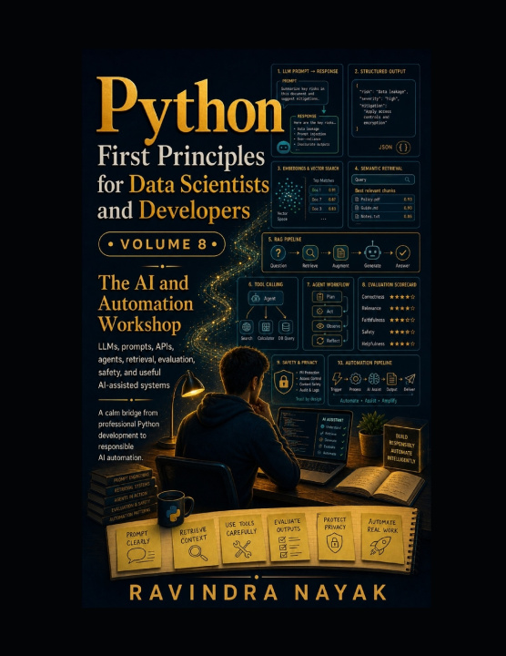 Kniha Python First Principles for Data Scientists and Developers Volume 8 RAVINDRA KUMAR NAYAK
