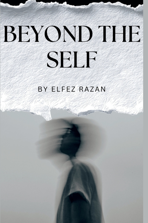 Kniha Beyond the Self Elfez razan