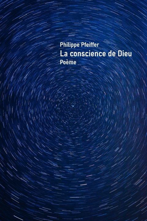 Kniha La conscience de Dieu Philippe Pfeiffer
