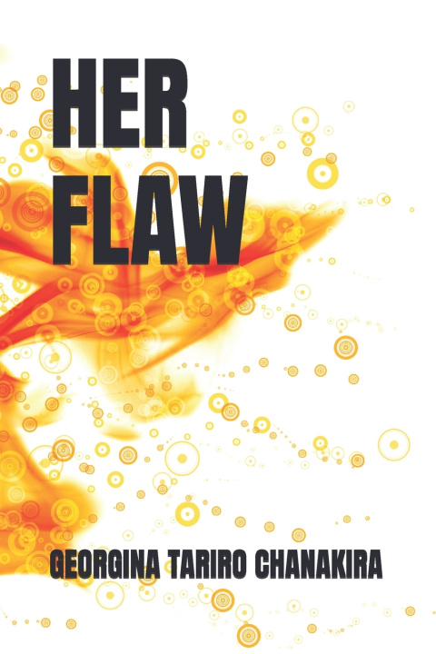 Kniha HER FLAW GEORGINA TARIRO CHANAKIRA