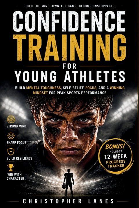 Kniha Confidence Training for Young Athletes Christopher Lanes