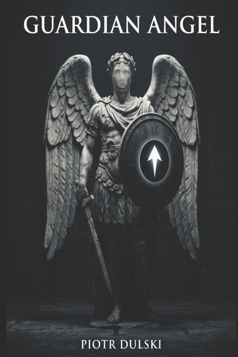 Kniha Guardian Angel Piotr Dulski