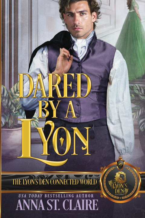 Kniha Dared by a Lyon Anna St. Claire