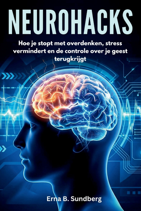 Knjiga Neurohacks Erna B. Sundberg
