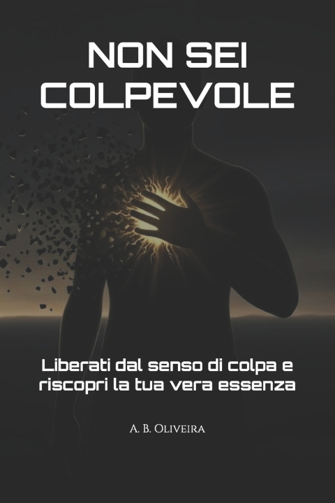 Kniha NON SEI COLPEVOLE A. B. Oliveira