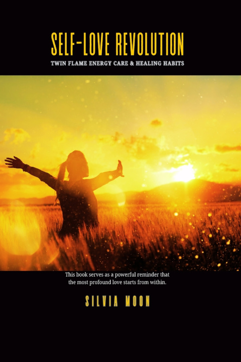 Kniha Self-Love Revolution Silvia Moon