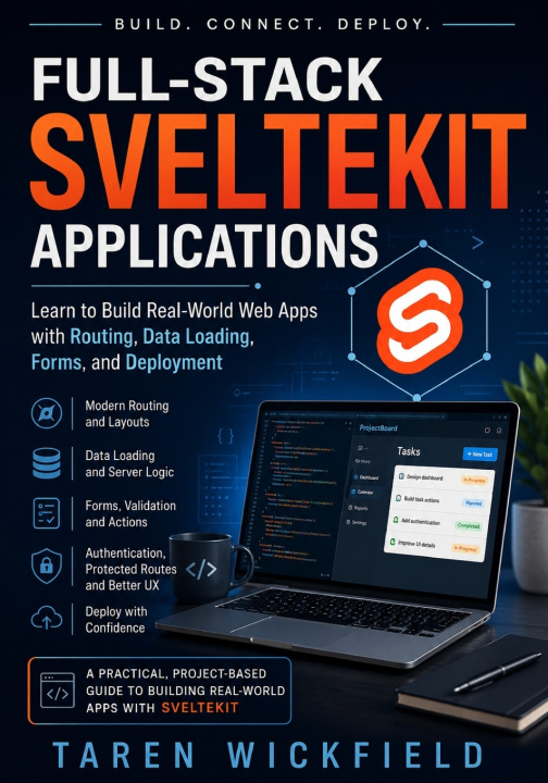 Könyv Full-Stack SvelteKit Applications Taren Wickfield