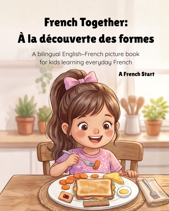 Kniha French Together A French Start Book