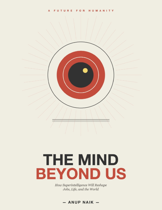 Kniha THE MIND BEYOND US Anup Naik