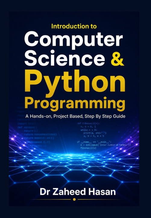 Könyv Introduction to Computer Science & Python Programming Zaheed Hasan