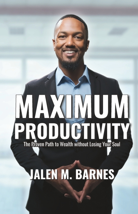 Kniha Maximum Productivity Jalen M. Barnes