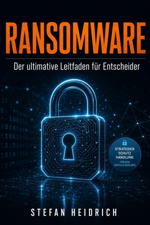 Kniha RANSOMWARE Stefan Heidrich