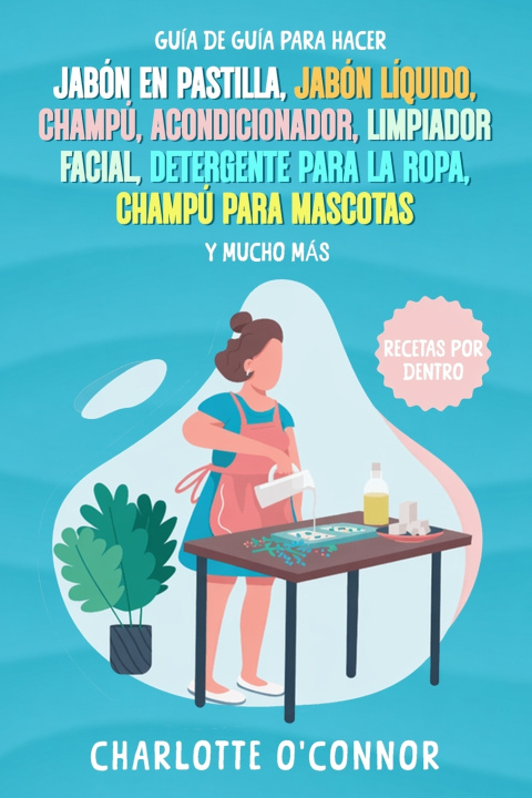 Knjiga Guía De Guía Para Hacer Charlotte O'Connor