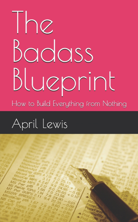 Kniha The Badass Blueprint April Lewis