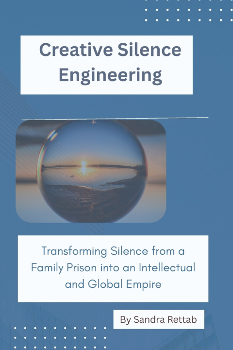 Kniha Creative Silence Engineering Sandra Rettab