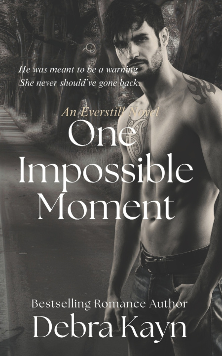 Kniha One Impossible Moment Debra Kayn