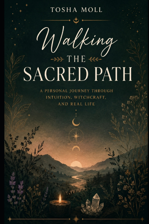 Knjiga Walking the Sacred Path Tosha Moll