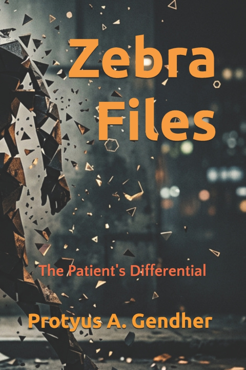 Kniha Zebra Files Protyus A. Gendher