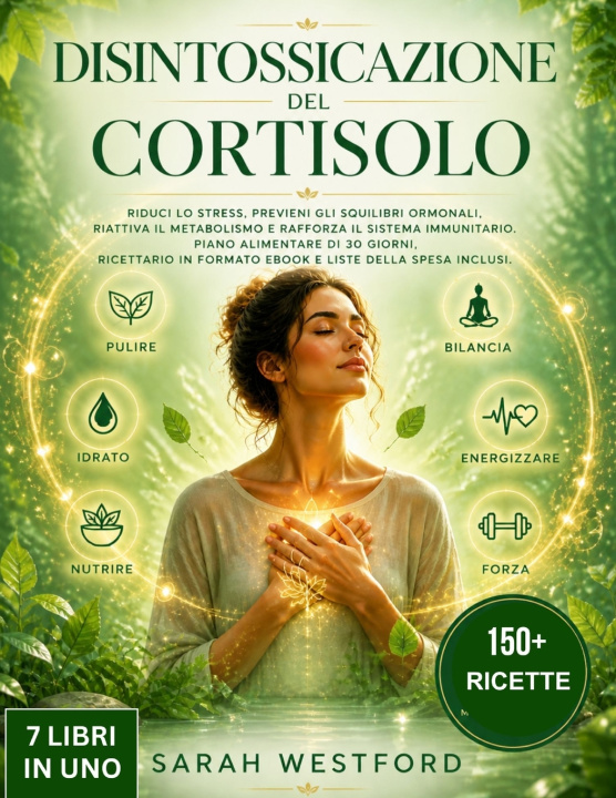 Kniha DISINTOSSICARSI DAL CORTISOLO Sarah Westford