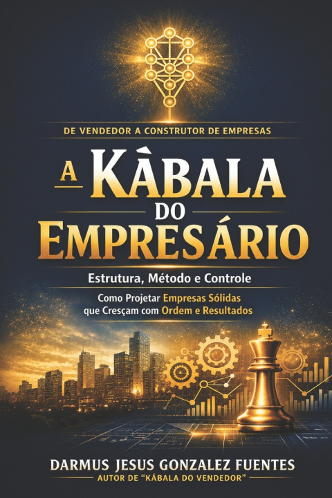 Kniha A Kàbala do Empresário DARMUS JESUS GONZALEZ FUENTES