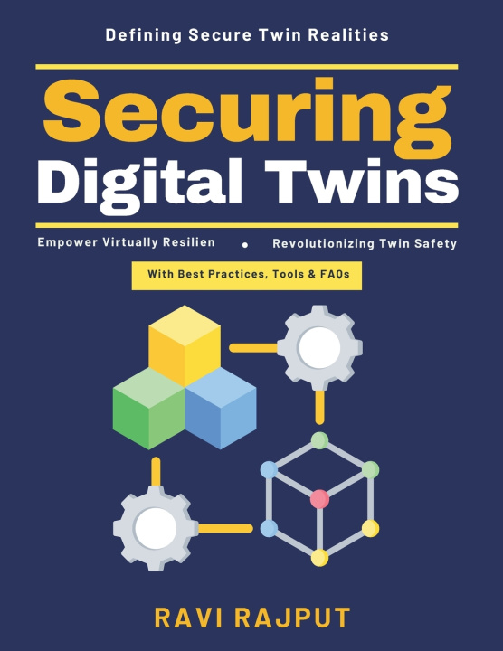 Kniha Securing Digital Twins RAVI RAJPUT