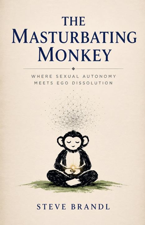 Kniha The Masturbating Monkey Steve Brandl
