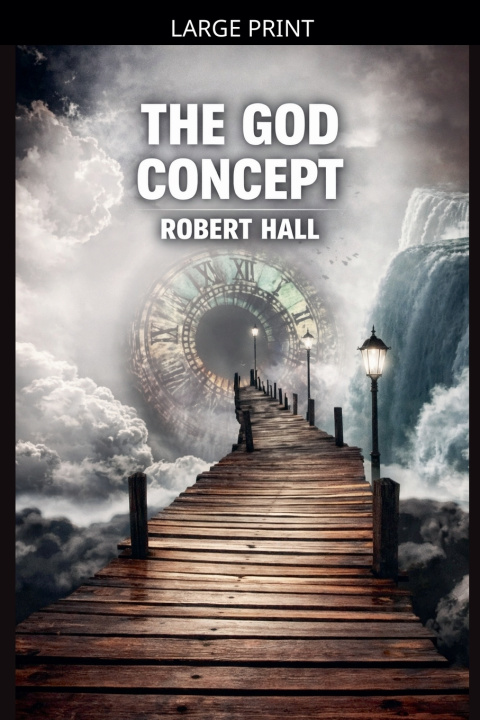 Kniha The God Concept Robert Hall